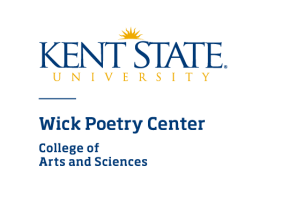 Kent State University Wick Poetry Center College of Arts and Sciences